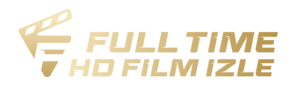 Fulltimehdfilmizle / Film izle / 4k Film izle / Film izle 2023